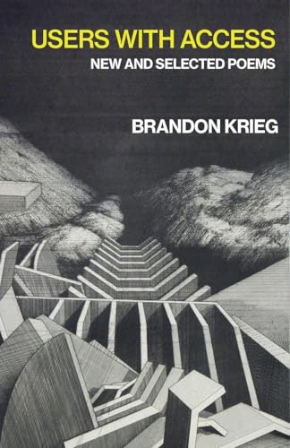 Users with Access: New and Selected Poems
