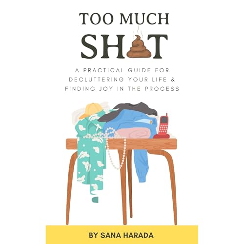 Too Much Sh*t by Sana Harada episode artwork