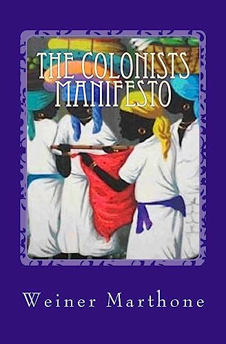 The Colonists Manifesto