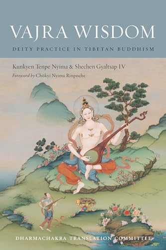 Vajra Wisdom: Deity Practice in Tibetan Buddhism