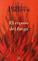 El reposo del fuego 6073912536 Book Cover