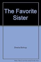 The Favorite Sister 0441228615 Book Cover