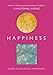 Happiness: 25 Ways to Live Joyfully Through Art