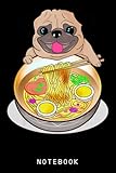 ramen noodles pug dog lover kawaii japanese anime notebook: cute anime girl journal or notepad diary, 6 x 9 120 pages college ruled notebook, anime lover gift idea