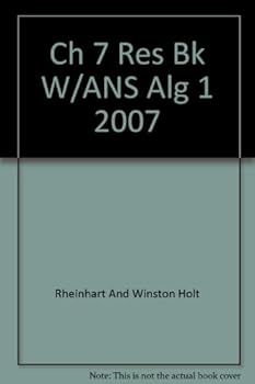 Paperback Ch 7 Res Bk W/ANS Alg 1 2007 Book