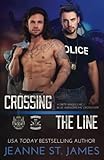 Crossing the Line: A Dirty Angels MC/Blue Avengers MC Crossover (Dirty Angels MC® Series)