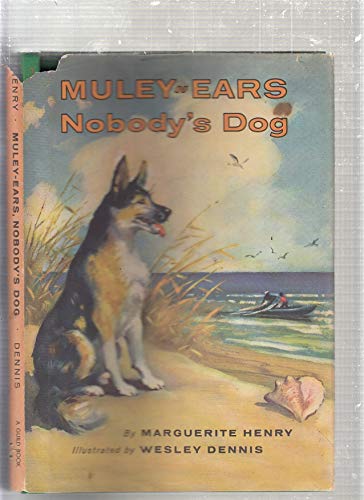 Muley-Ears: Nobody's Dog B0007E1RTC Book Cover