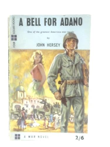 A Bell For Adano B0000CJYCA Book Cover