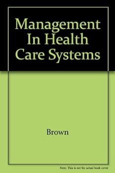 Hardcover Mgmt In Health Care Sys Book