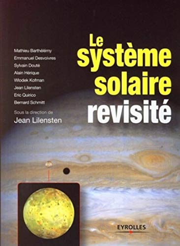 Télécharger Le système solaire revisité PDF Ebook En Ligne
