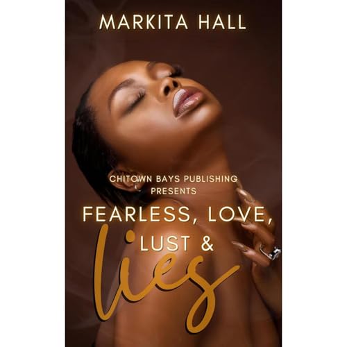 Listen to Fearless, Love, Lust &amp;amp; Lies by Markita Hall episode artwork