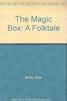 The Magic Box: A Folktale 1884197000 Book Cover
