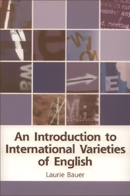 Introduction to International Varieties of English (Edinburgh Textbooks on the English Language)