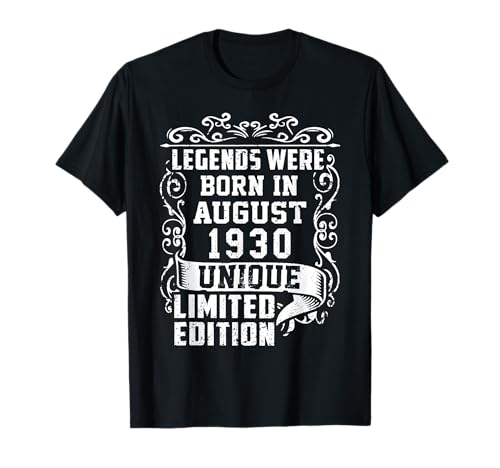 Cumpleaños Agosto 1930 Edición Limitada Regalo Legend Camiseta