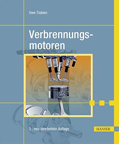 Verbrennungsmotoren Verbrennungsmotoren