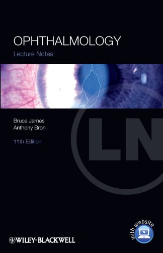 Ophthalmology (Lecture Notes Book 72)