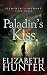 Paladin's Kiss: A Paranormal Mystery Romance (Elemental Covenant Book 3) (English Edition)