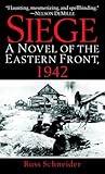 Siege: A Novel of the Eastern Front, 1942