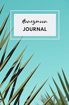 Paperback Honeymoon Journal: Tropical with Glossy Cover and 200 Lined Pages Book