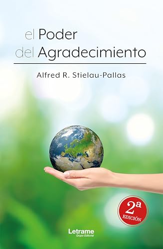 El poder del agradecimiento (Spanish Edition)