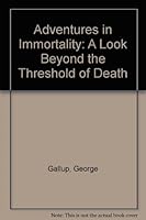 Adventures in Immortality 0070227543 Book Cover