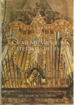 Musique de la cathédrale de Tui l'âme des chants sacrés d'Espagne