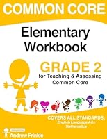 Common Core Elementary Workbook Grade 2 1514294257 Book Cover