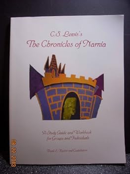 Paperback C. S. Lewis's - The Chronicles of Narnia: A Study Guide and Workbook Book