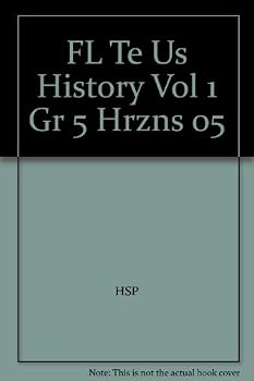 Hardcover FL Te Us History Vol 1 Gr 5 Hrzns 05 Book