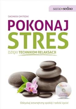 Paperback Pokonaj stres dzieki technikom relaksacji + CD (polish) [Polish] Book