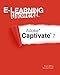 E-Learning Uncovered: Adobe Captivate 7