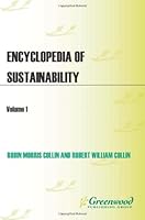 Encyclopedia of Sustainability: Volume I: Environment and Ecology 0313352658 Book Cover