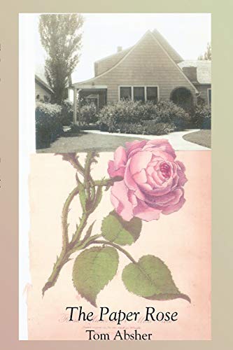 The Paper Rose 1891386832 Book Cover