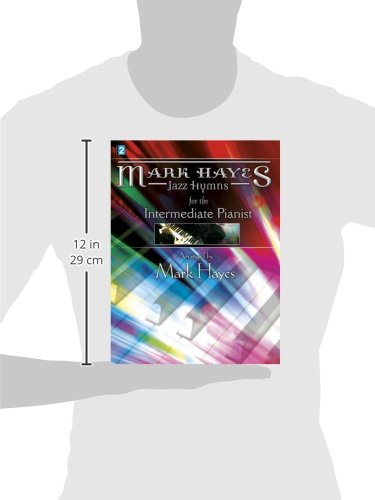 Mark Hayes: Jazz Hymns for the Intermediate Pianist