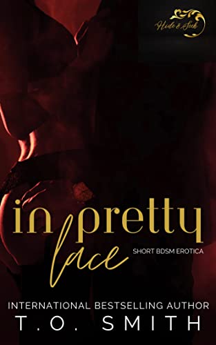 In Pretty Lace: Short BDSM Erotica