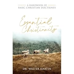 Essential Christianity Audiolibro Por Walter Martin arte de portada