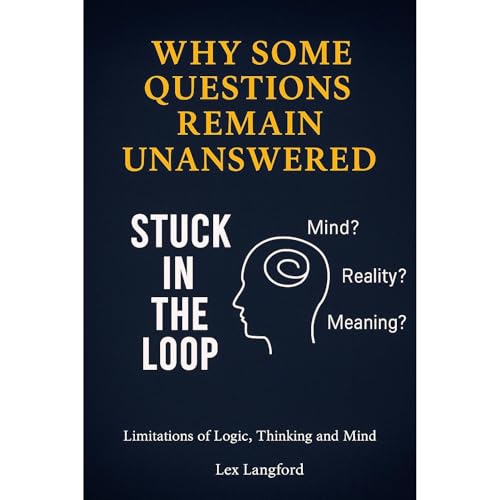 Why some questions remain unanswered? Audiobook By Lex Langford cover art