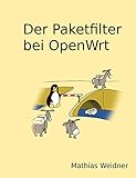 tp-link n750 tl-wdr4300 firmware  Der Paketfilter bei OpenWrt