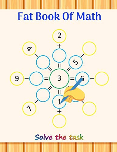 Fat Book Of Math: Learn to Read Activity Book, Fun Lessons to Teach Your Child to, Math Games for Number to Support Independent Practice in Math Workshops and More