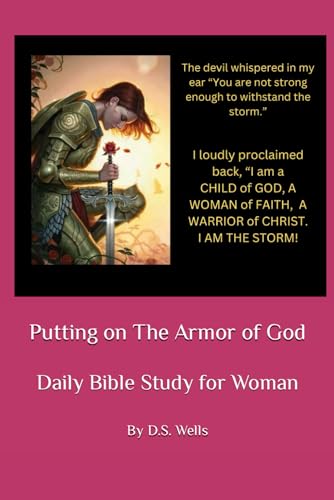 Putting on The Armor of God: Daily Bible Study for