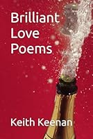 Brilliant Love Poems (Being Here) 1735767050 Book Cover