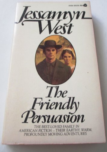 Friendly Persuasion B001M6SU6M Book Cover
