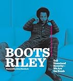 Boots Riley: Tell Homeland Security-We Are the Bomb