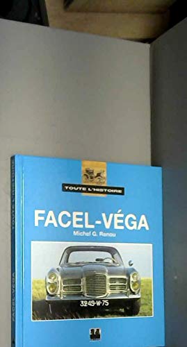 Toute l'Histoire Facel-Véga