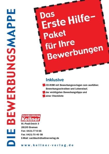 Die Bewerbungsmappe: Das Erste Hilfe-Paket für Ihre Bewerbungen