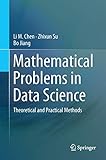Mathematical Problems in Data Science