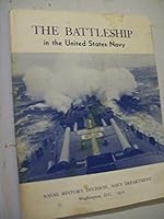 The Battleship in the United States Navy B000HYVU26 Book Cover