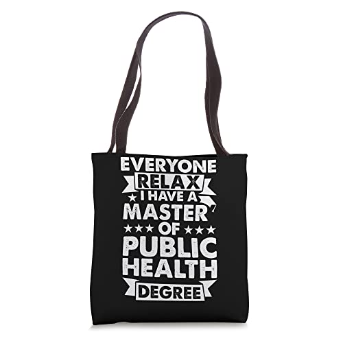 Bolso tipo tote con frase 'Everyone Relax I Have A Degree - Master of Public Health' miniatura 1