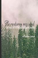 He Restores: Christian Bullet Journal 1711514780 Book Cover