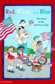Red White And Blue 0439429854 Book Cover